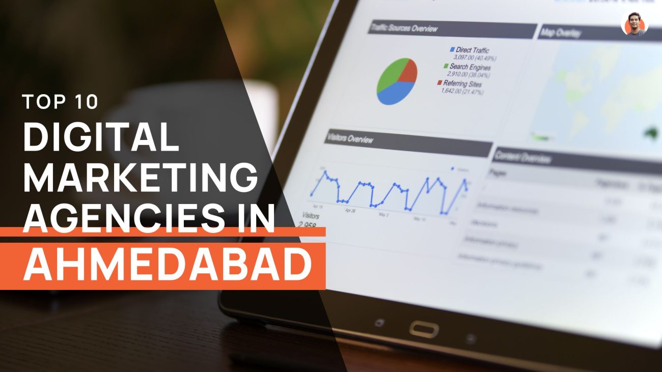Top 10 Digital Marketing Agencies In Ahmedabad